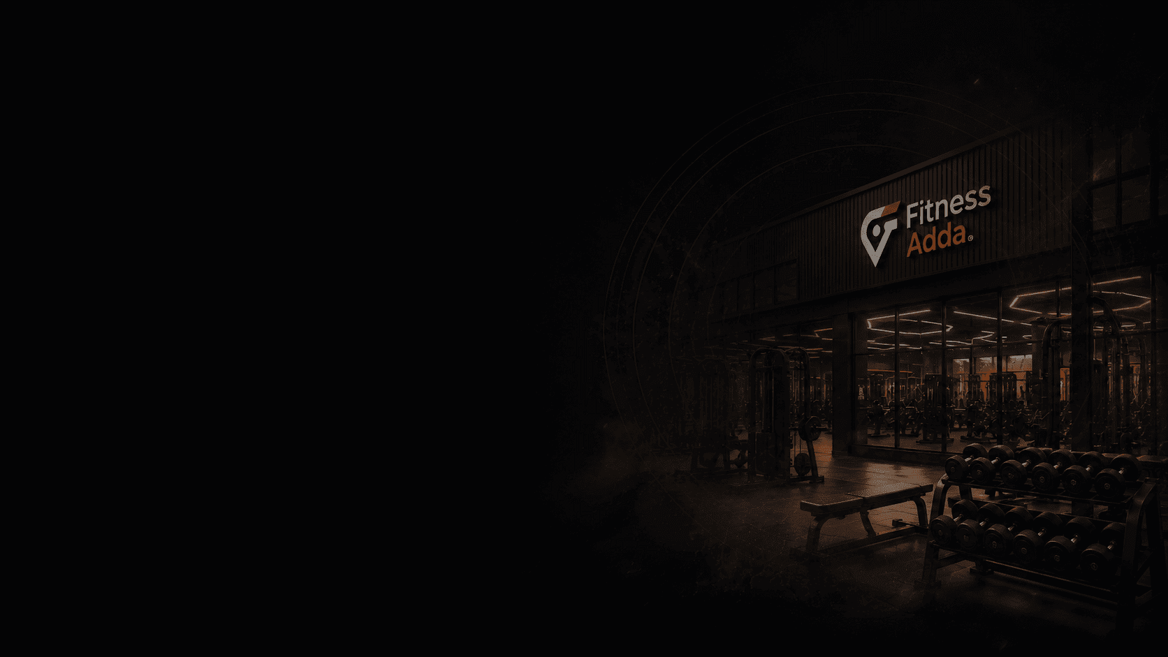 FitnessAdda hero — Fitness Adda gym at night